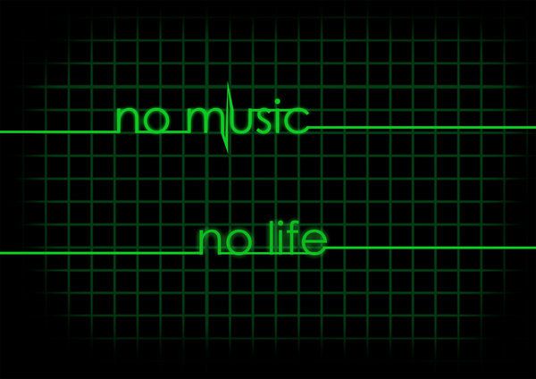 no music no life..