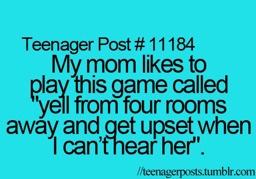 really?my mum likes to play that game too...