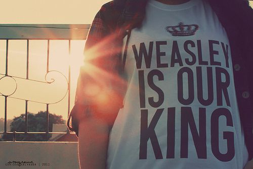 Weasley is our king☻