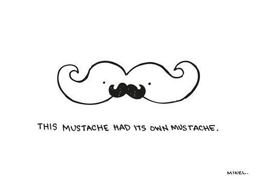 Mustache :3