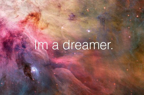 Dreamer.*