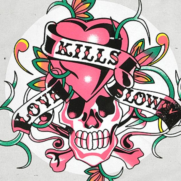 Love Kills Slowly