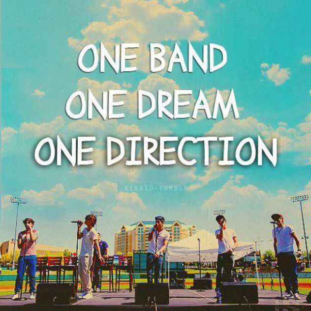 One band, one dream, one direction :'D < 333