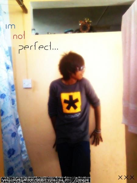 i'm not perfect : 3
