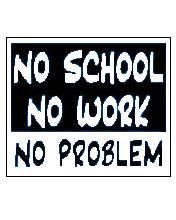 no school no problem!!