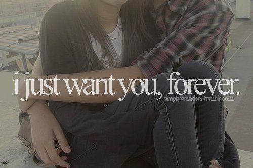 i just want you, forever< 333
