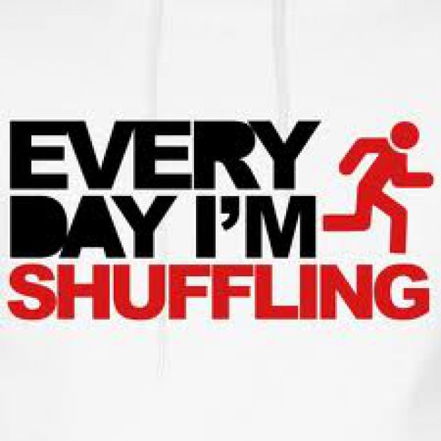 every day in shuffling