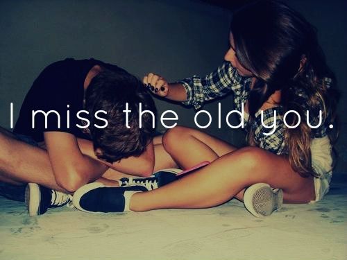 I miss the old you :s
