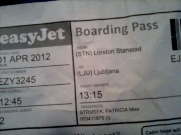 No ko me vsi sprašujete... Ja, res sem bla v Londonu... Tuki je moja karta za let nazaj v Ljubljano... :'((