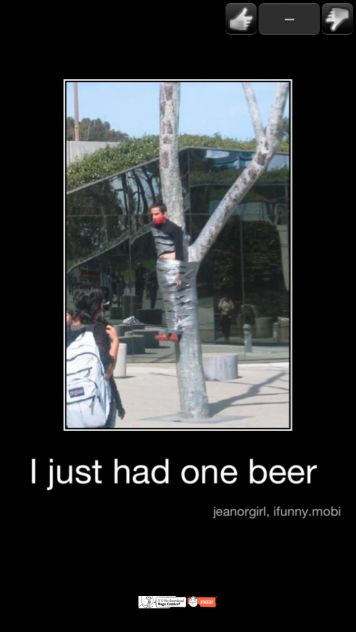 More than 1 beer!