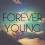 #forever*young~